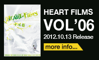 HEART FILMS No.06